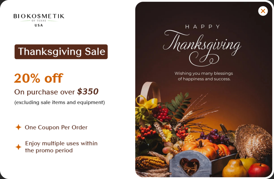 Biokosmetik of Texas Thanksgiving Sale banner featuring professional skincare products with 20% off